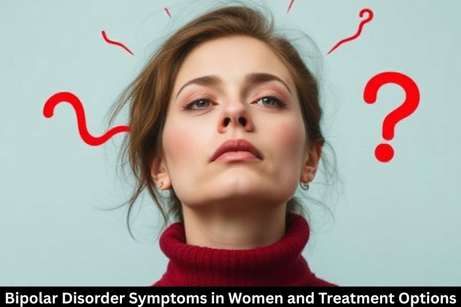 Bipolar Disorder Symptoms in Women and Treatment Options